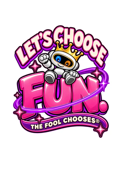 Let’s choose fun